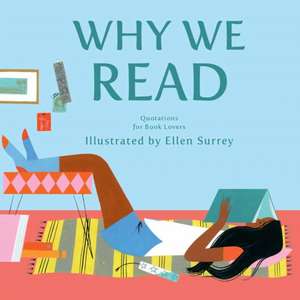 Why We Read de Ellen Surrey