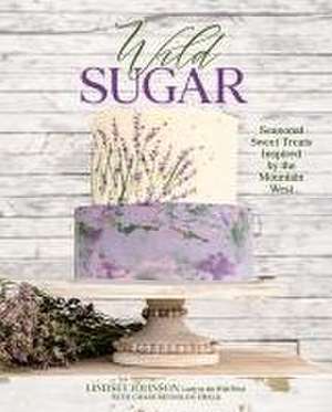 Wild Sugar de Lindsey Johnson