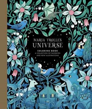 Maria Trolle's Universe Coloring Book de Maria Trolle