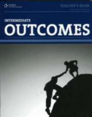 Garside, B: Outcomes (1st ed) - Intermediate - Teacher Book de Barbara Garside