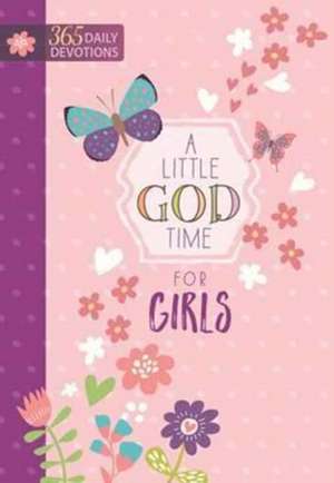 A Little God Time for Girls de Broadstreet Publishing Group LLC