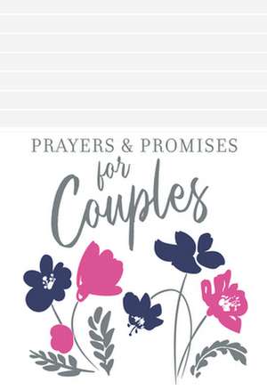 Prayers & Promises for Couples de Broadstreet Publishing Group Llc