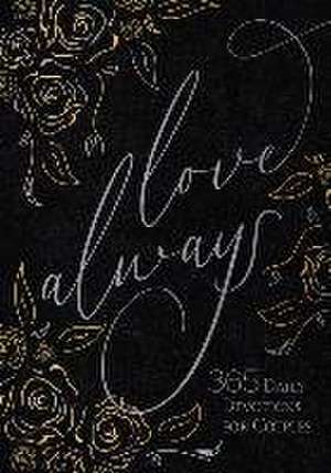 Love Always de Broadstreet Publishing Group Llc