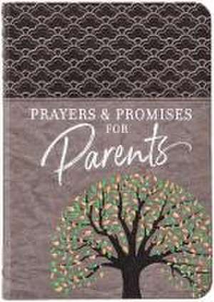 Prayers & Promises for Parents de Broadstreet Publishing Group Llc