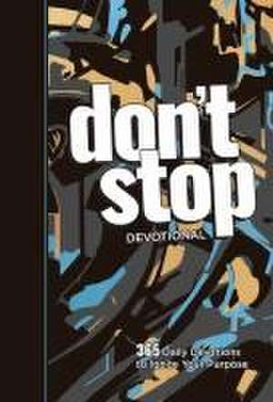 Don't Stop Devotional de Tyler Feller