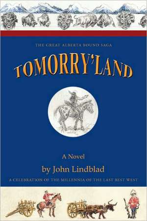 Tomorry'land de Lindblad John Lindblad