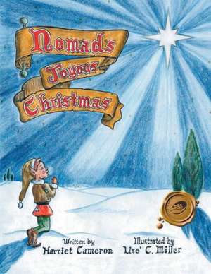 Nomad's Joyous Christmas de Harriet Cameron