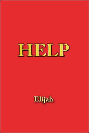 Help de Elijah