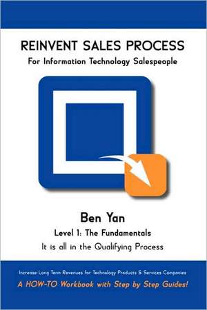 Reinvent Sales Process de Ben Yan