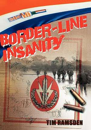 Border-Line Insanity de Tim Ramsden