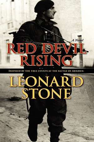 Red Devil Rising de Leonard Stone