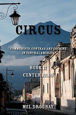 Circus Book II Center Ring de S. Droubay Melvin S. Droubay