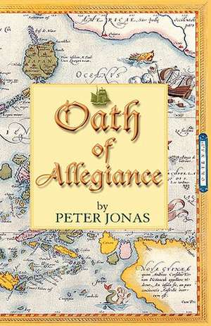 Oath of Allegiance de Peter Jonas