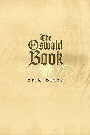 The Oswald Book de Erik Blare