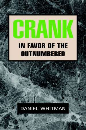 Crank de Daniel Whitman