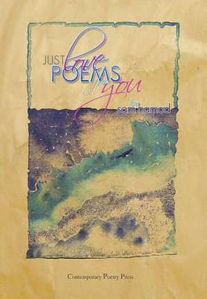 Just Love Poems for You de Sam Hamod