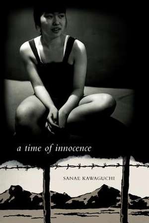 A Time of Innocence de Sanae Kawaguchi