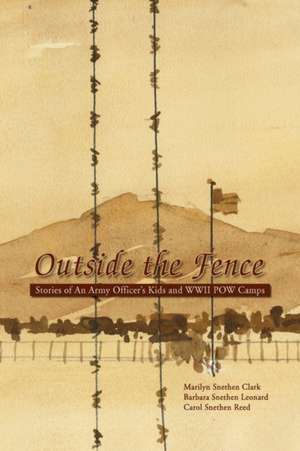 Outside the Fence de Marilyn Snethen Clark