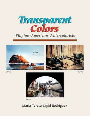 Transparent Colors de Ma Teresa Lapid Rodriguez