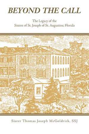 Beyond the Call de Sister Thomas Joseph McGoldrick