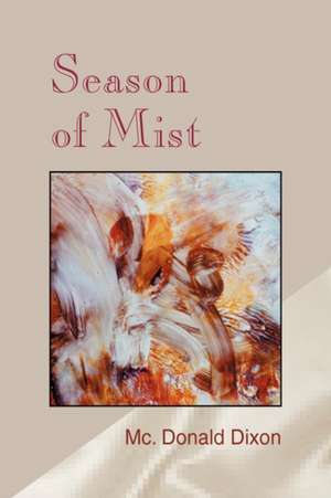 Dixon, M: Season of Mist