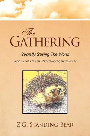 Bear, Z: Gathering