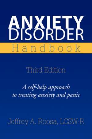 Anxiety Disorder Handbook de Jeffrey A. Lcsw-R Roosa