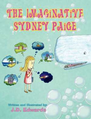 The Imaginative Sydney Paige de J. D. Edwards