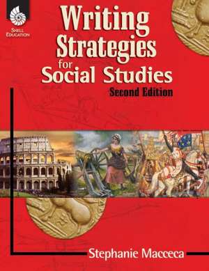 Writing Strategies for Social Studies ( Edition 2) de Sarah Kartchner Clark