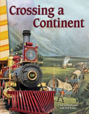 Crossing a Continent de Lisa Perlman Greathouse