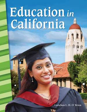 Education in California (California) de O'Brien, Gretchen