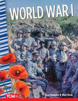 World War I de Lisa Zamosky