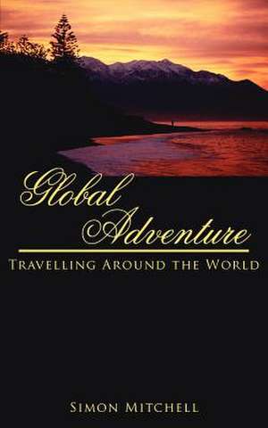 Global Adventure de Simon Mitchell