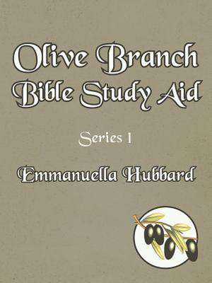 Olive Branch Bible Study Aid de Emmanuella Hubbard