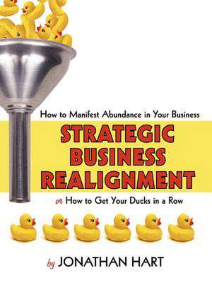 Strategic Business Realignment de Jonathan Hart