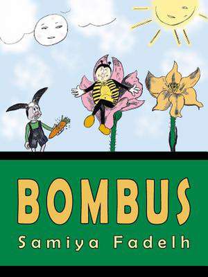 Bombus de Samiya Fadelh