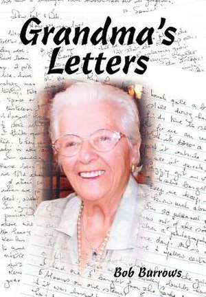 Grandma's Letters de Bob Burrows