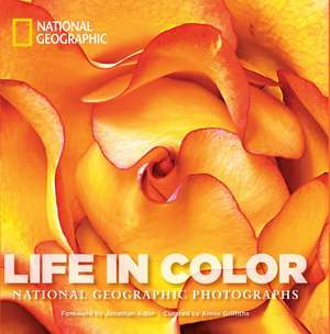 Life in Color: National Geographic Photographs de Annie Griffiths