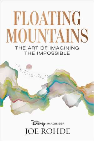 Floating Mountains de Joe Rohde