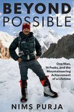 Beyond Possible de Nims Purja