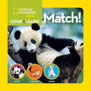 National Geographic Little Kids Look and Learn: Match de National Geographic