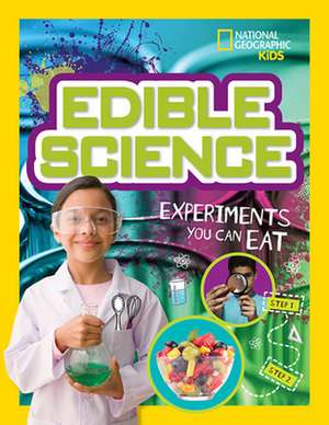 Edible Science de National Geographic Kids