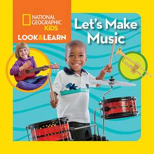 LOOK & LEARN LETS MAKE MUSIC de Ruth A. Musgrave