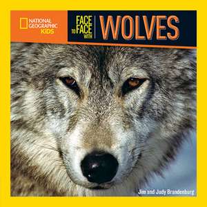 Face to Face with Wolves de Jim Brandenburg