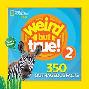 Weird But True! 2 de National Geographic Kids