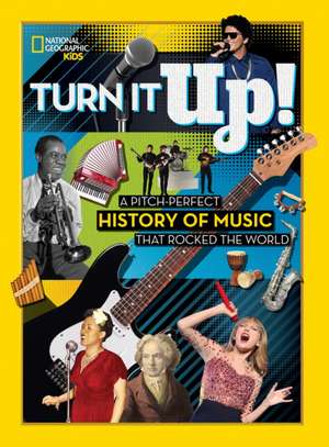 Turn It Up! de National Geographic Kids