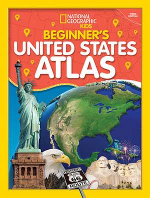 National Geographic Kids Beginner's U.S. Atlas 2020, 3rd Edition de National Geographic Kids