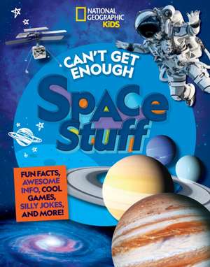 Can't Get Enough Space Stuff de Stephanie Warren Drimmer