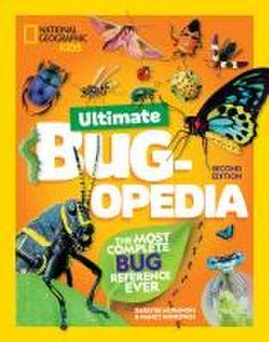 Ultimate Bugopedia, 2nd Edition de Darlyne Murawski