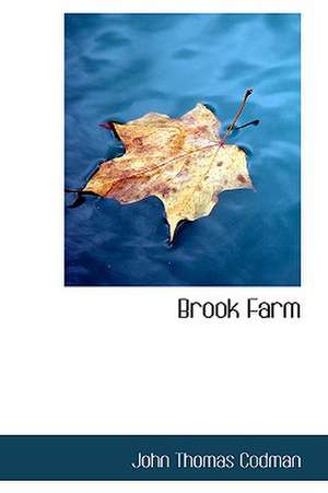 Brook Farm de John Thomas Codman